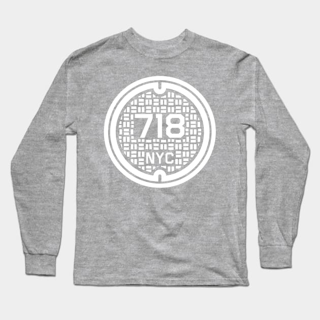 718 NYC Long Sleeve T-Shirt by PopCultureShirts